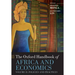 The Oxford Handbook of Africa and Economics: Volume 2: Policies and Practices