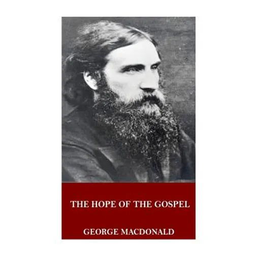The Hope of the Gospel