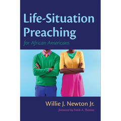 Life-Situation Preaching for African-Americans
