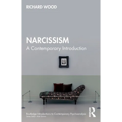 Narcissism: A Contemporary Introduction