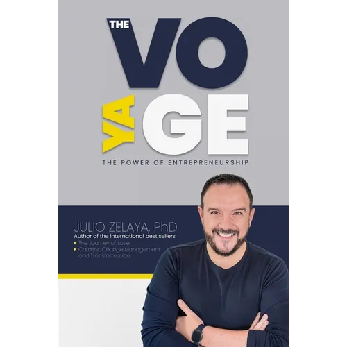 The Voyage: The Power of Entrepreneurship