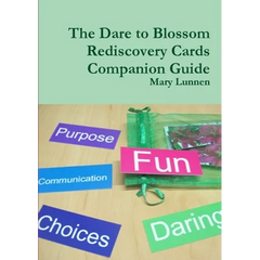 The Dare to Blossom Rediscovery Cards Companion Guide