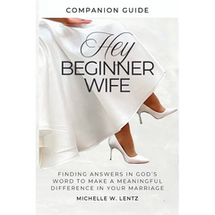 Hey Beginner Wife Companion Guide