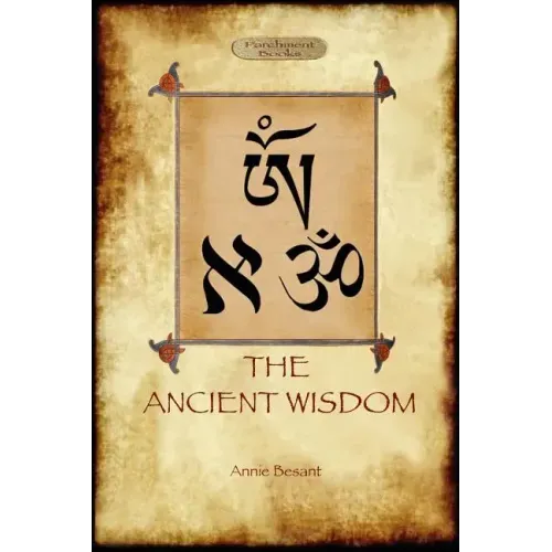 The Ancient Wisdom