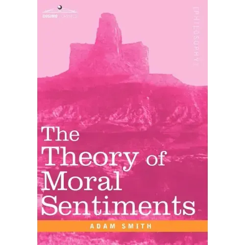 The Theory of Moral Sentiments