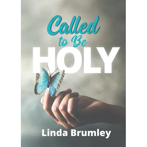 Called to Be Holy