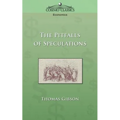 The Pitfalls of Speculation