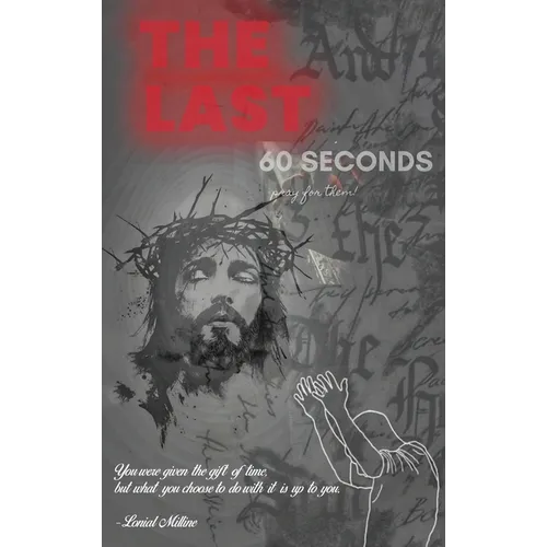 The Last 60 Seconds