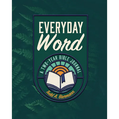 Everyday Word: A Two-Year Bible Journal