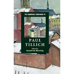 The Cambridge Companion to Paul Tillich
