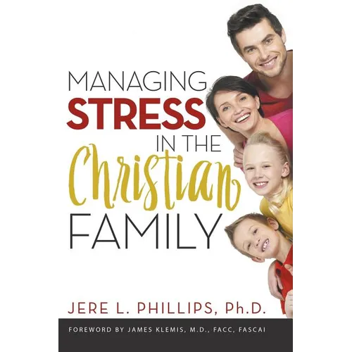 Managing Stress in the Christian Family