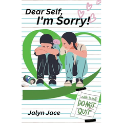 Dear Self, I'm Sorry!