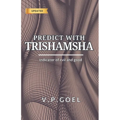 Predict with Trishamsha: Indicator of evil and good