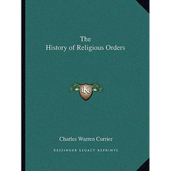 The History of Religious Orders