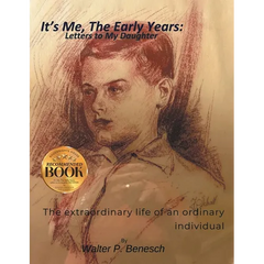 It's Me, The Early Years: Letters to My Daughter