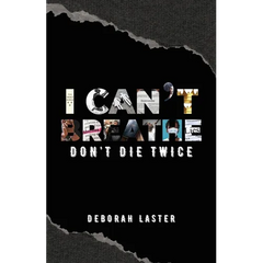 I Can't Breathe: Don't Die Twice