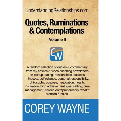 Quotes, Ruminations & Contemplations - Volume II