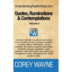 Quotes, Ruminations & Contemplations - Volume II