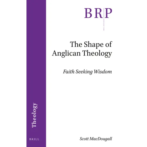 The Shape of Anglican Theology