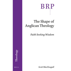 The Shape of Anglican Theology