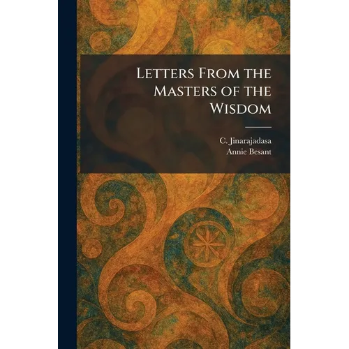 Letters From the Masters of the Wisdom