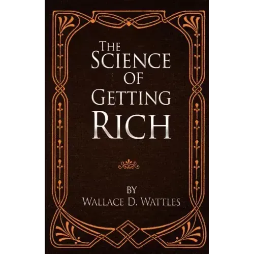 The Science of Getting Rich