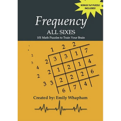 Frequency All Sixes: 101 Math Puzzles to Train Your Brain