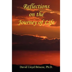 Reflections on the Journey of Life