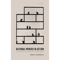 Rational Powers in Action: Instrumental Rationality and Extended Agency