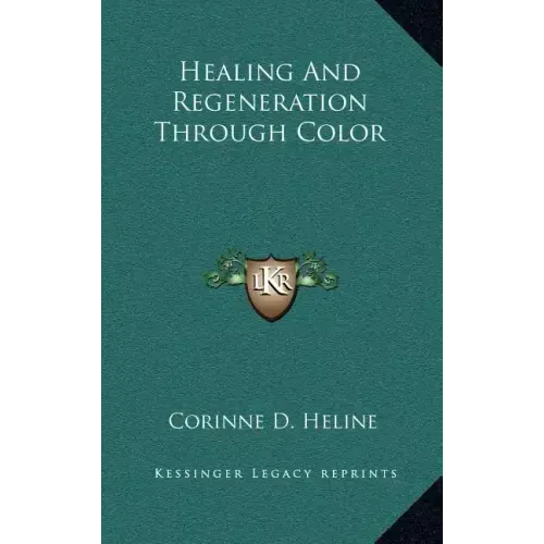 Healing and Regeneration Through Color
