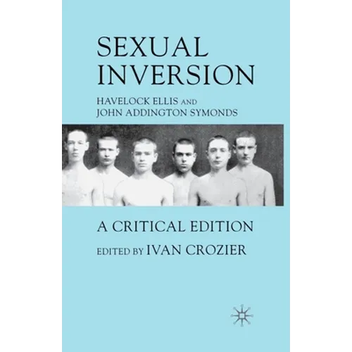 Sexual Inversion: A Critical Edition
