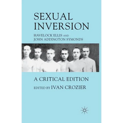 Sexual Inversion: A Critical Edition