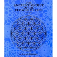 The Ancient Secret of the Flower of Life