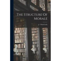 The Structure Of Morale