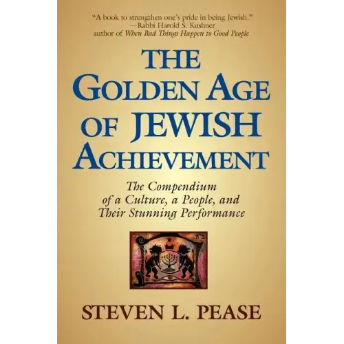 The Golden Age of Jewish Achievement