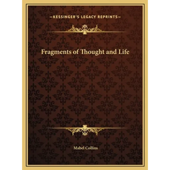 Fragments of Thought and Life