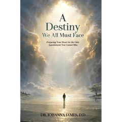 A Destiny We All Must Face