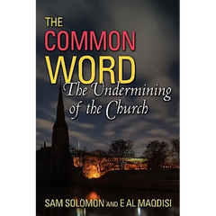 A Common Word: The Undermining of the Church