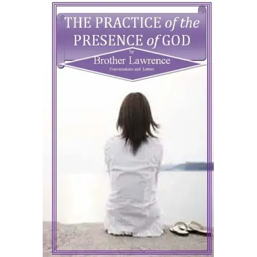 The Practice of the Presence of God