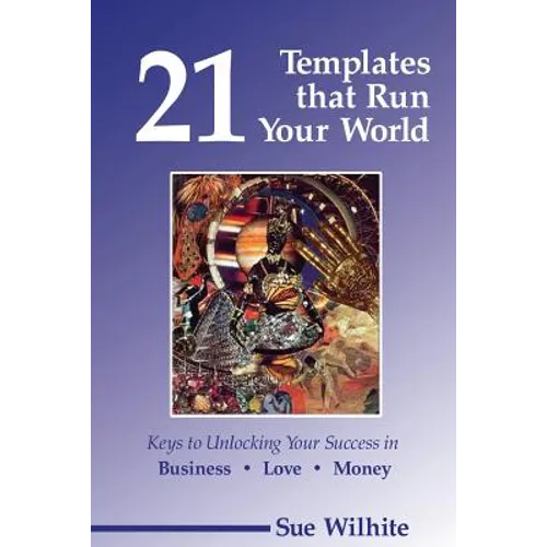 21 Templates That Run Your World