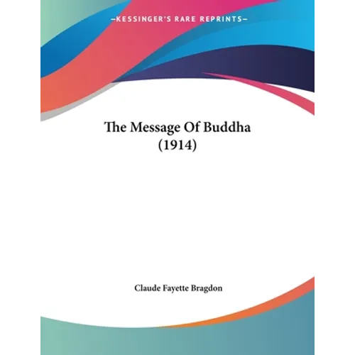 The Message Of Buddha (1914)