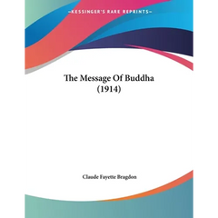 The Message Of Buddha (1914)