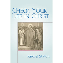 Check Your Life in Christ