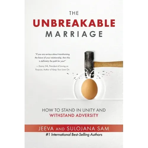 The Unbreakable Marriage: How to stand in unity and withstand adversity