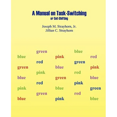 Manual on Task-Switching or Set-Shifting