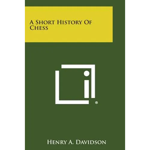 A Short History of Chess