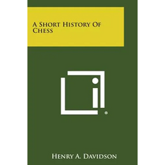 A Short History of Chess