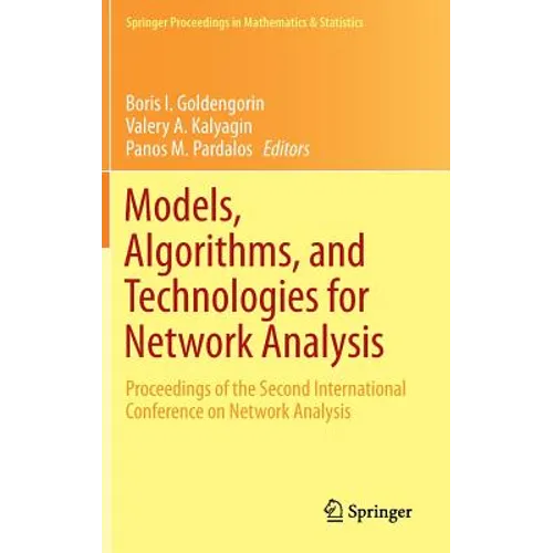 Models, Algorithms, and Technologies for Network Analysis: Proceedings of the Second International Conference on Network Analysis