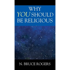 Why You Should Be Religious