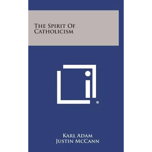 The Spirit of Catholicism